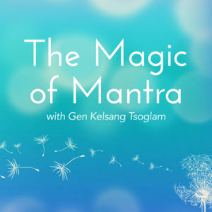 The Magic of Mantra
