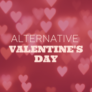 Alternative Valentine's Day
