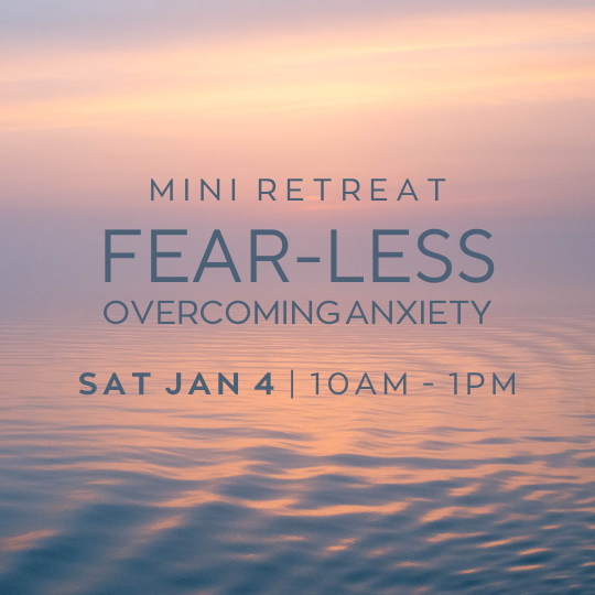 Fear Less - Overcoming Anxiety